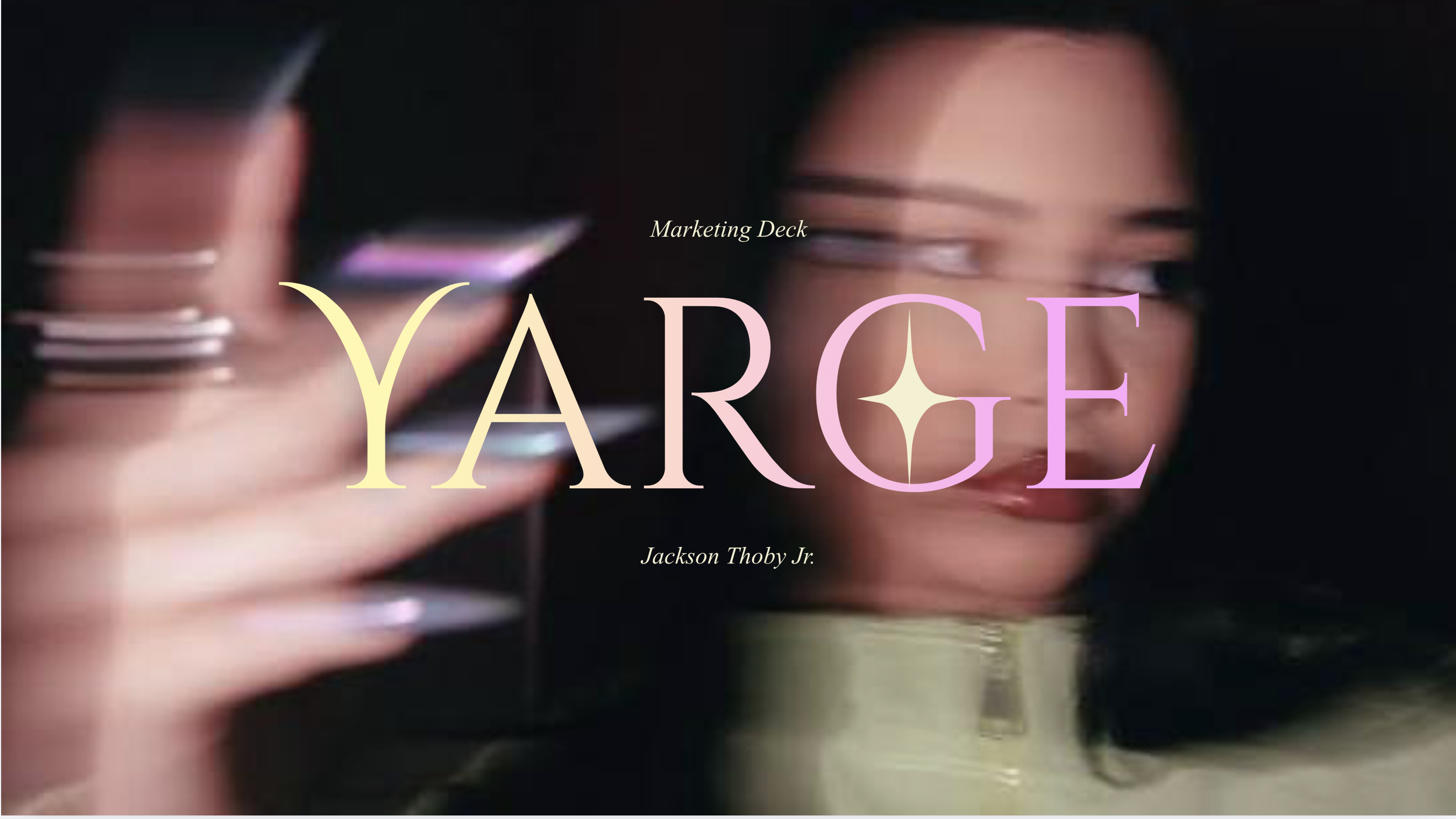 Yarge Marketing Deck