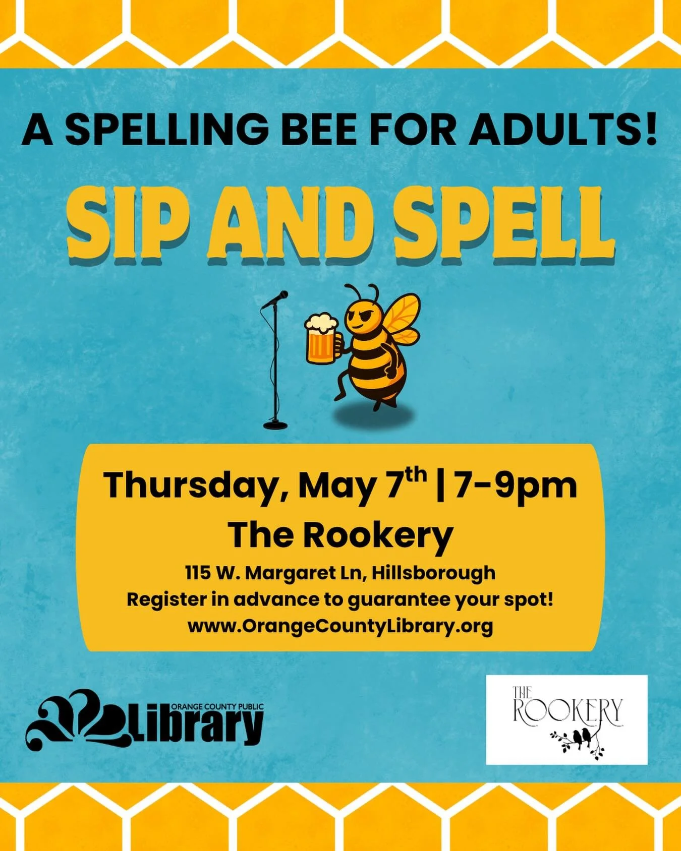 Spell it right, sip something good, and try not to choke under pressure 

Join us this Thursday for Sip &amp; Spell&mdash;our adult spelling bee hosted by Tom with the Orange County Public Library. Whether you&rsquo;re in it to win it or just here fo