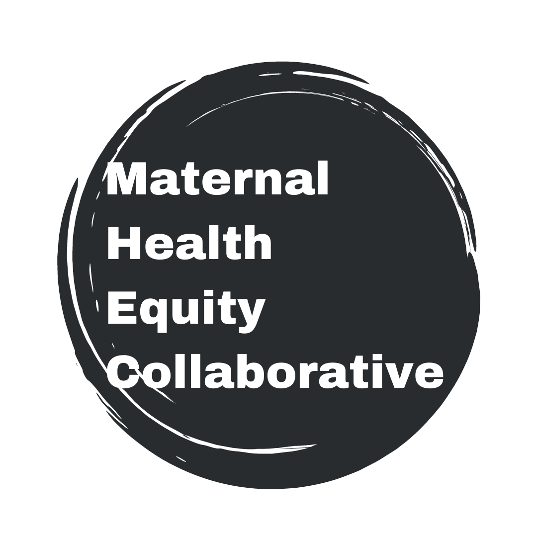 Maternal+Health+Equity+Collaborative+(1) (1).png