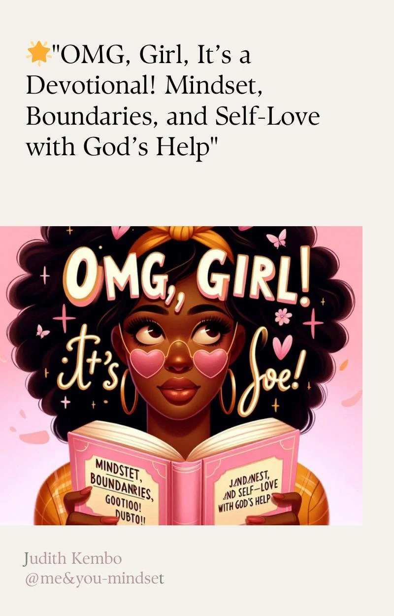 Illustration of a woman with heart-shaped sunglasses, holding a book titled "Mindset, Boundaries, and Self-Love with God's Help," with the title "OMG, Girl! It’s Soe!" above her.