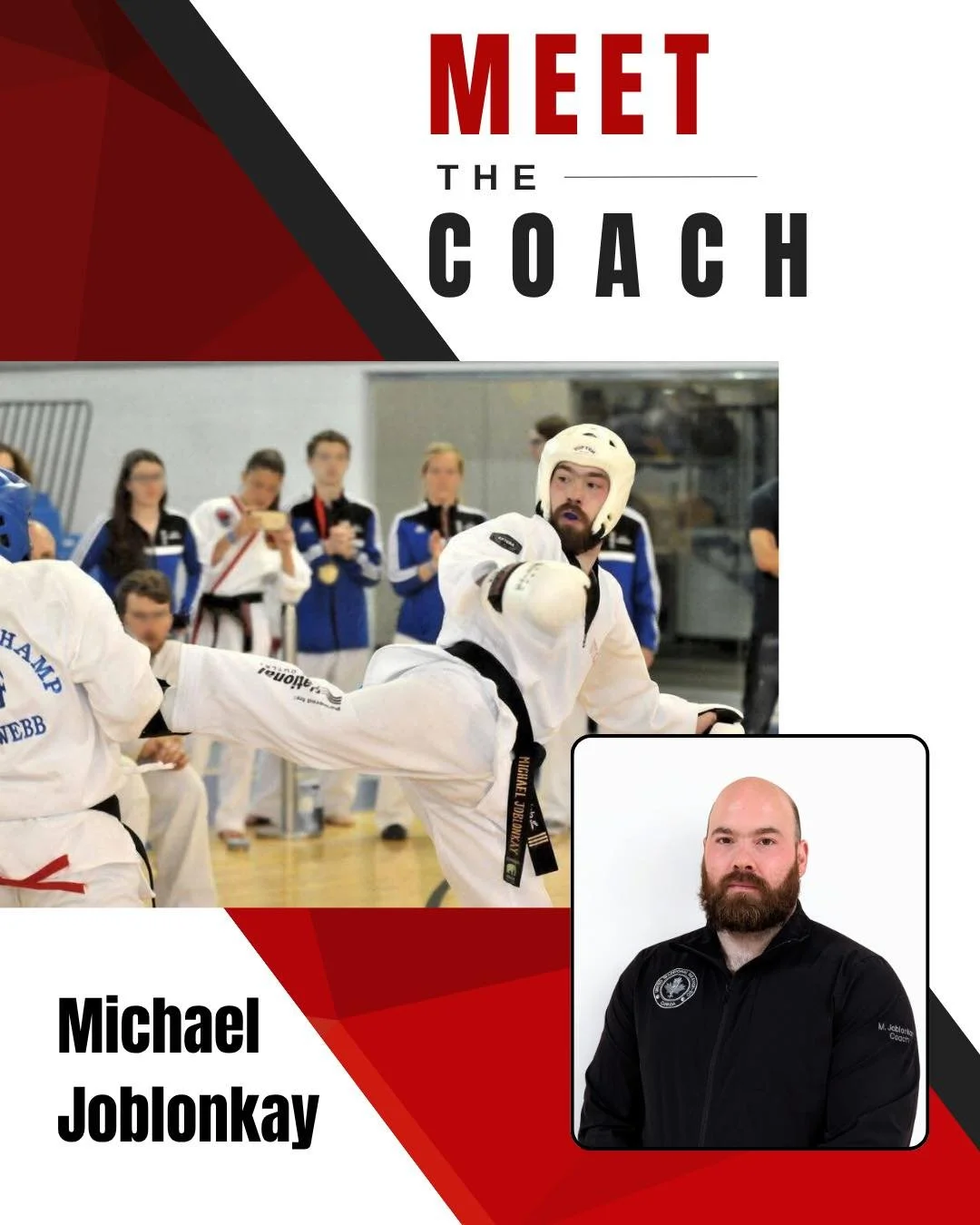 Meet Coach Michael Joblonkay

🥋 29 years of Taekwondo experience.
🐂 Nickname: El Toro.
🌍 Competed in multiple international, national, and regional tournaments.
🥇 Gold medalist at the CHITF World Championship.
🥈 Silver medalist at the UTTC Inter
