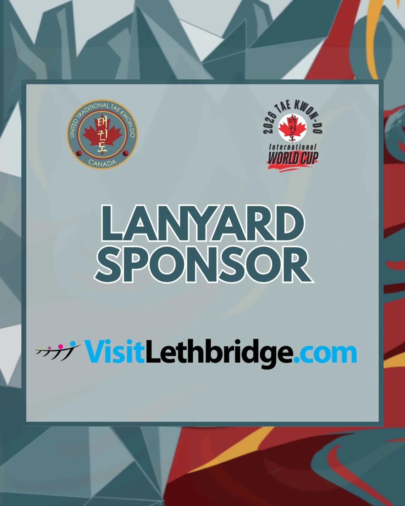 Big thanks to our Lanyard Sponsor, VisitLethbridge.com! 

Your support helps us welcome athletes from across Canada, the U.S., and Europe for an unforgettable 2026 Tae Kwon-Do International World Cup. 🥋

Proud to partner in supporting local youth, K