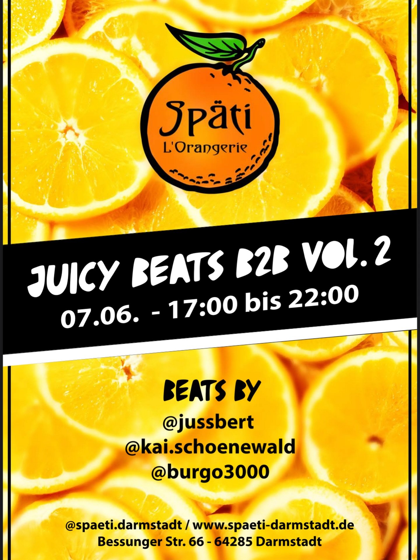🍊🍊🍊

Juicy Beats B2B Vol. 2 

DJs:
@jussbert 
@kai.schoenewald 
@burgo3000 

17:00 - 22:00