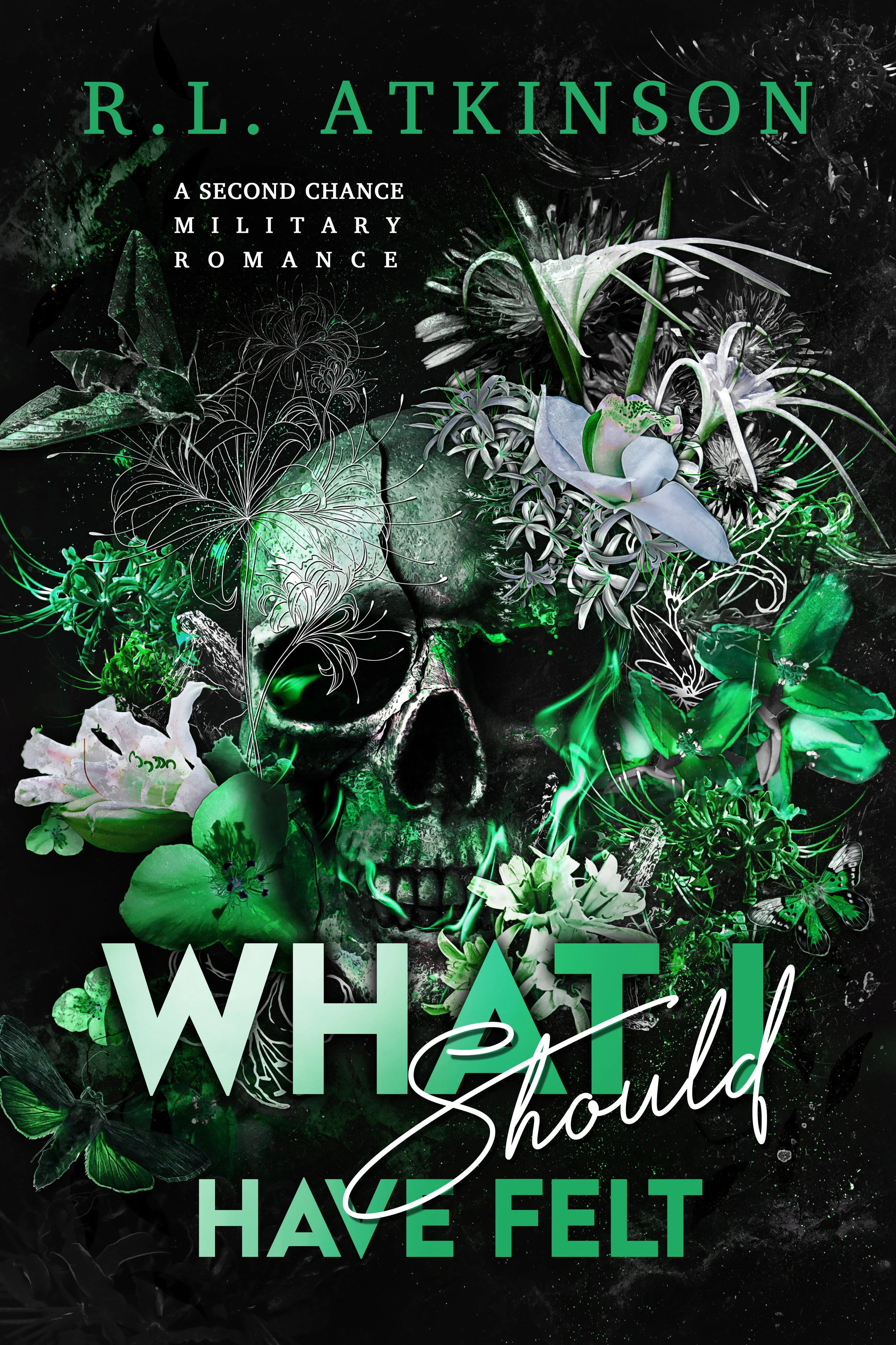 WHAT I SHOULD HAVE FELT.jpg