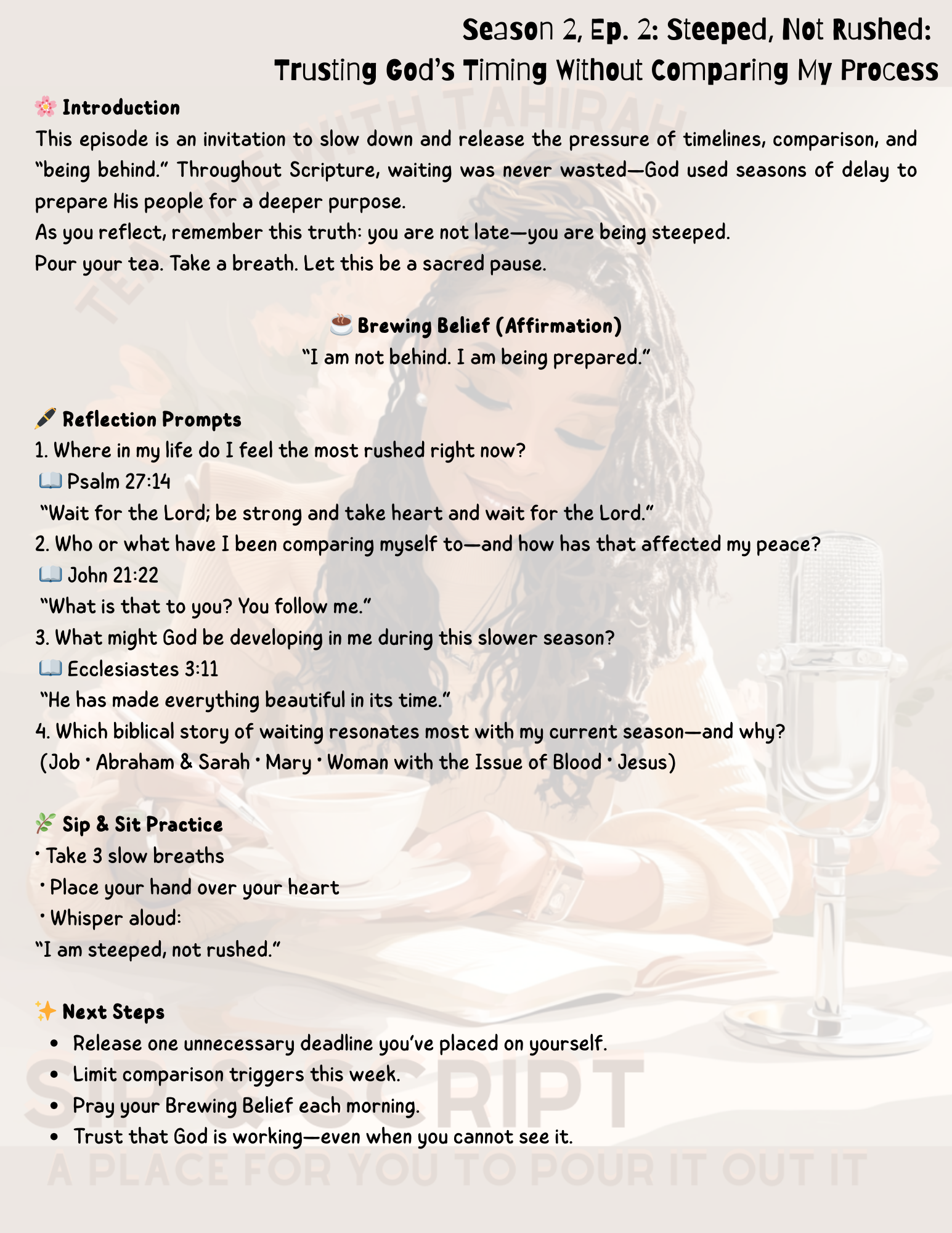 Season 2, Ep. 2: Steeped, Not Rushed