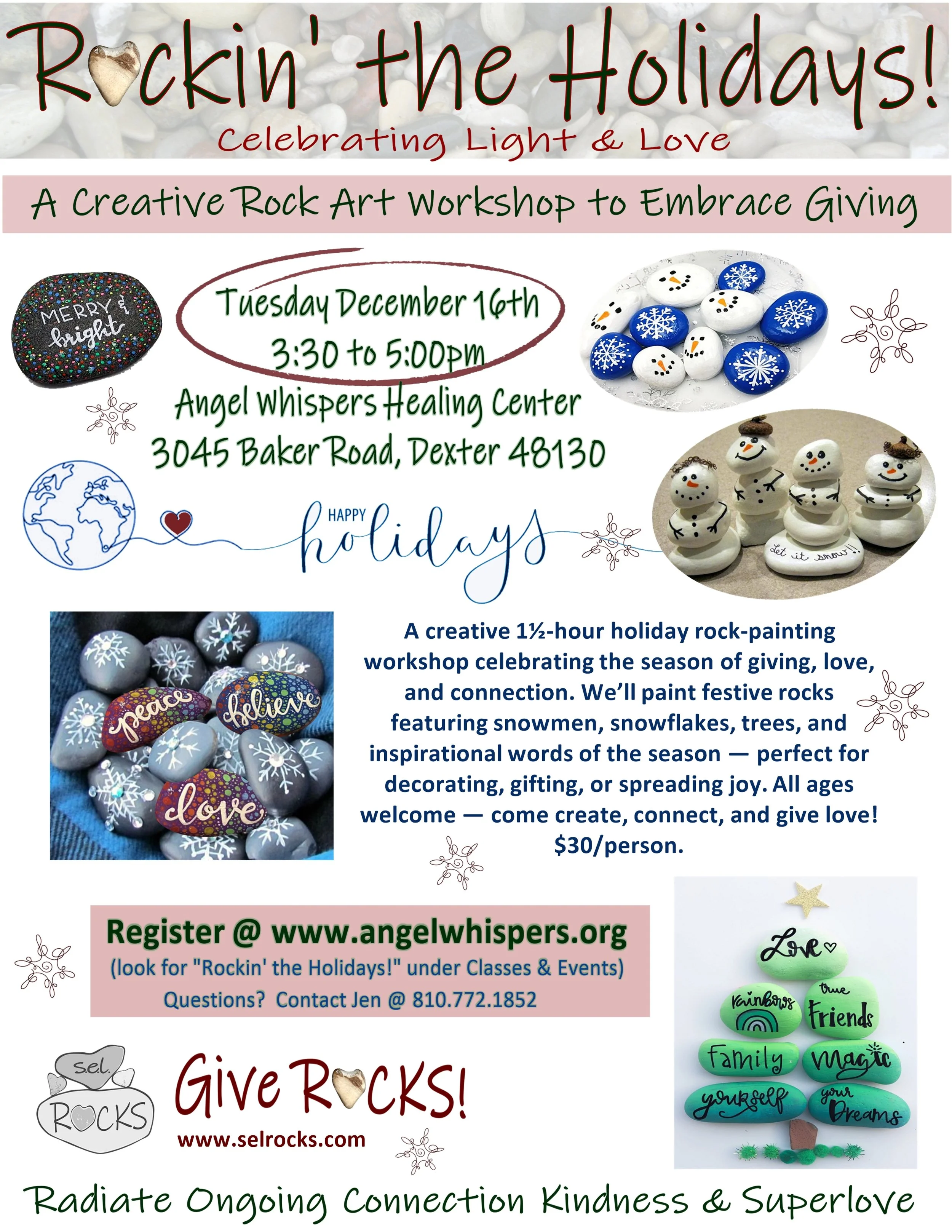 Flyer for a holiday rock painting workshop titled 'Rockin' the Holidays!' celebrating light and love, with details about date, time, location, and activities including decorating seasonal rocks with words like peace, believe, love, and other holiday-themed designs, emphasizing giving, connection, and kindness.