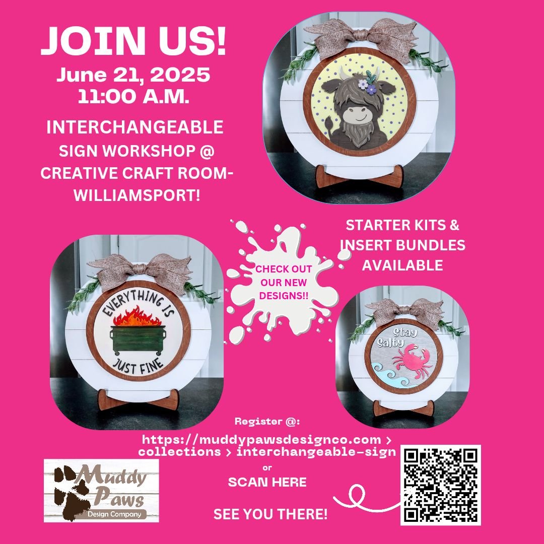 Muddy Paws Interchangeable Sign Workshop
