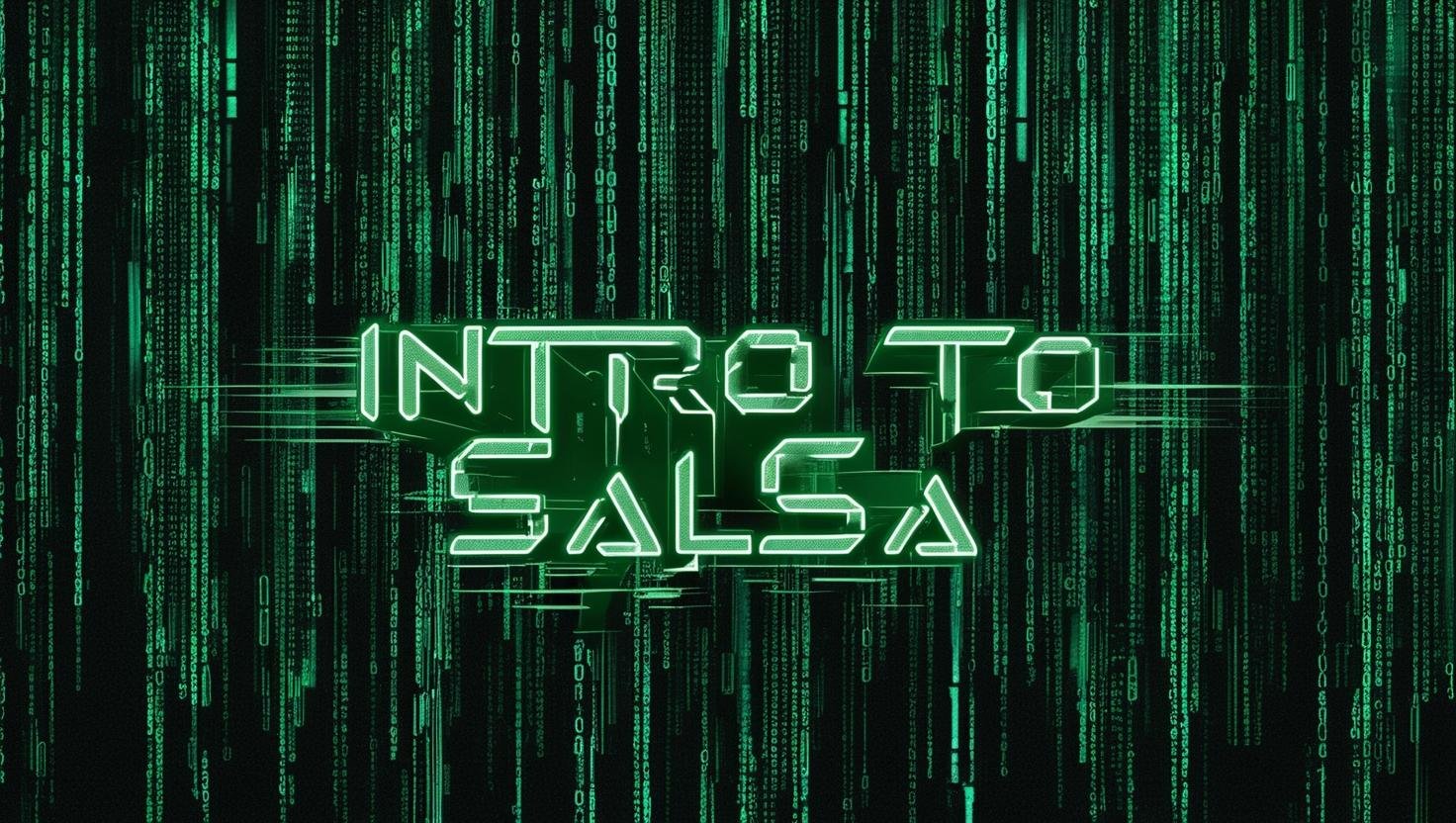 create a matrix theme image with coding falling in the back in green. I want it to say %22intro to salsa%22 in glitchy font..jpg