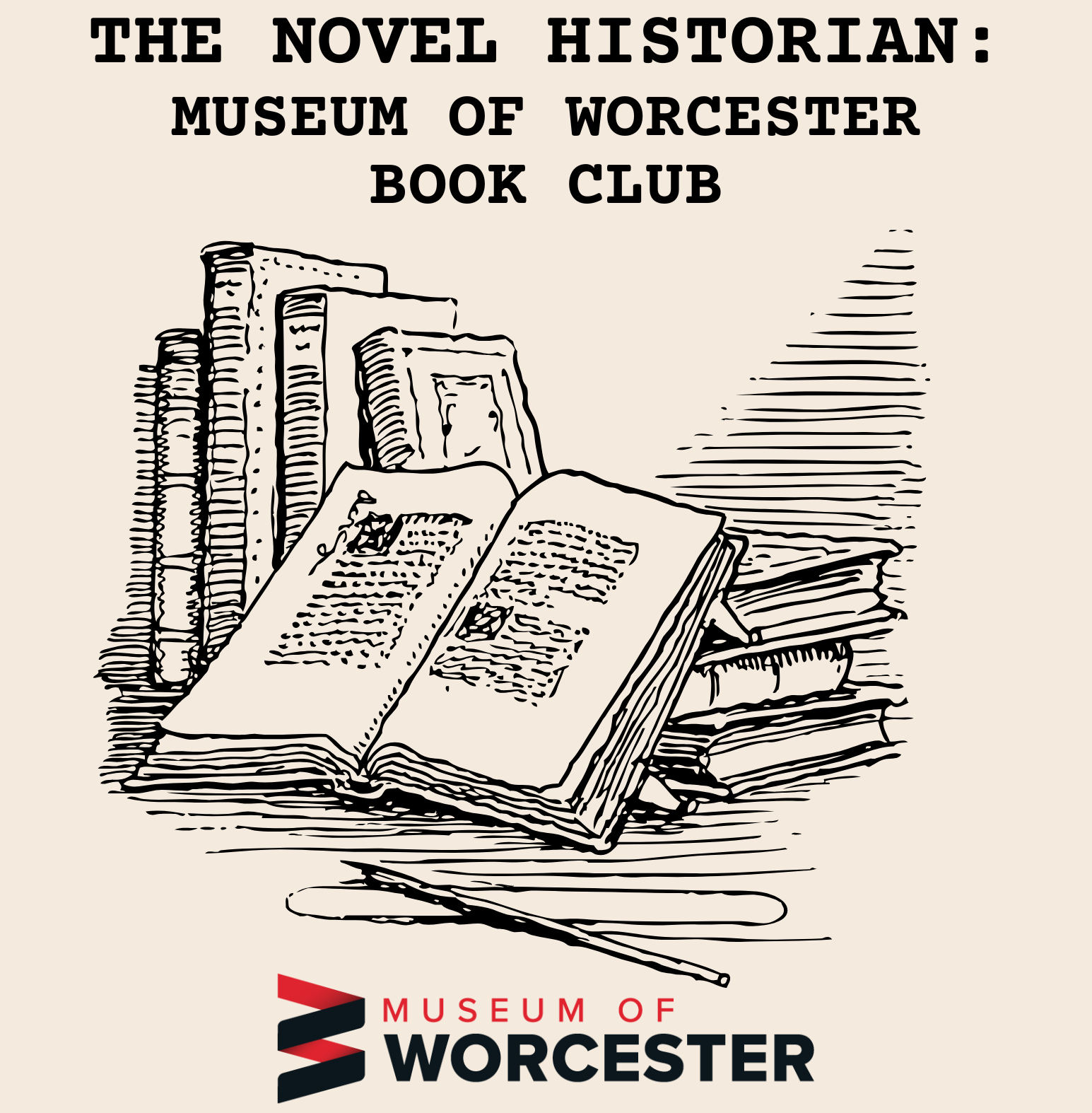 The Novel Historian: Museum of Worcester Book Club