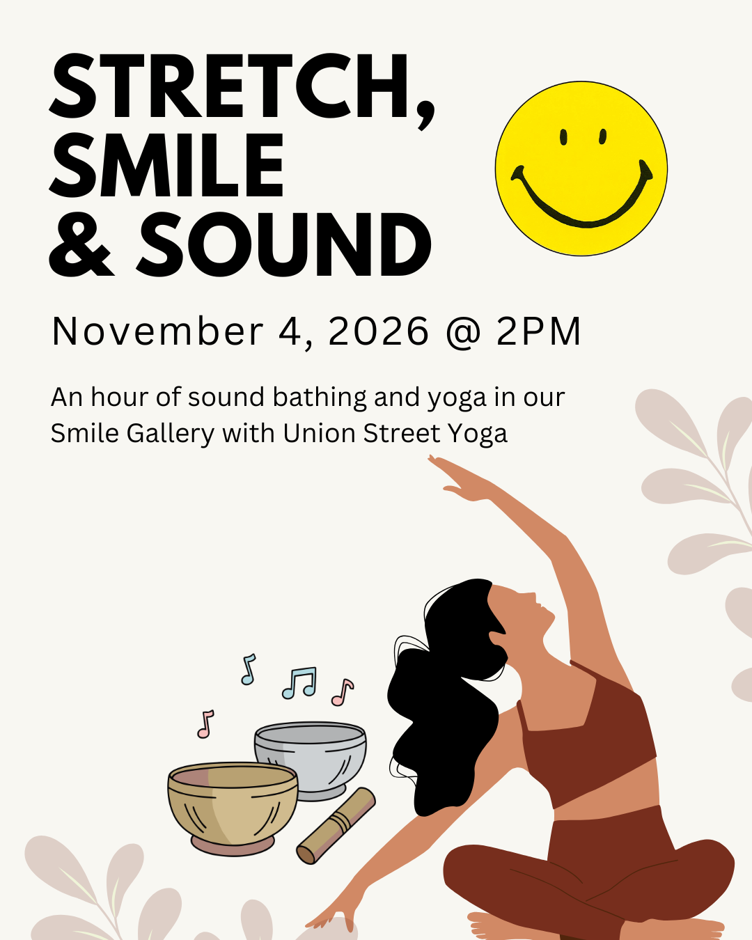 Stretch, Smile & Sound