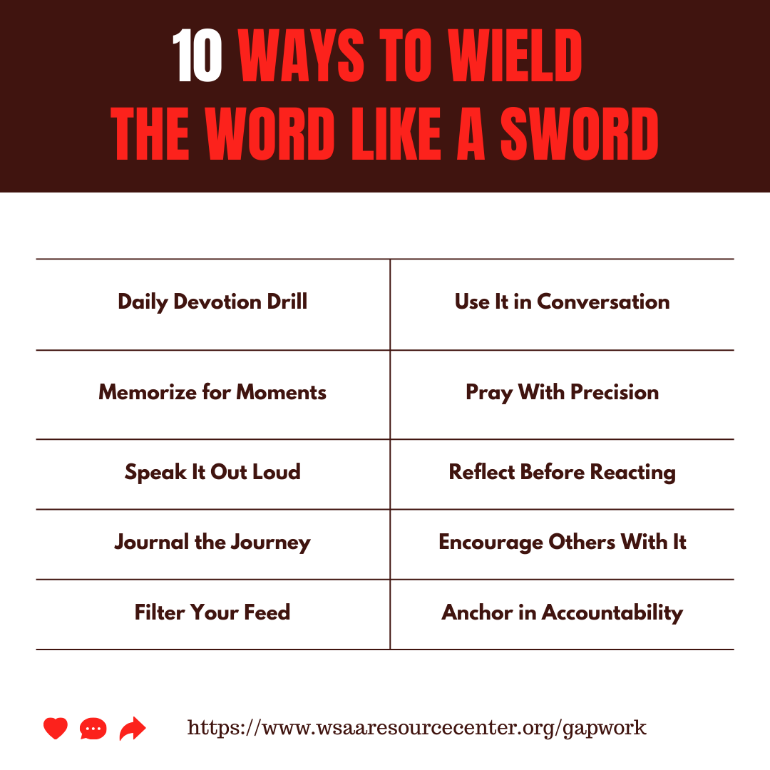 10 Ways to Wield the Word Like a Sword | Using Scripture as a Spiritual ...