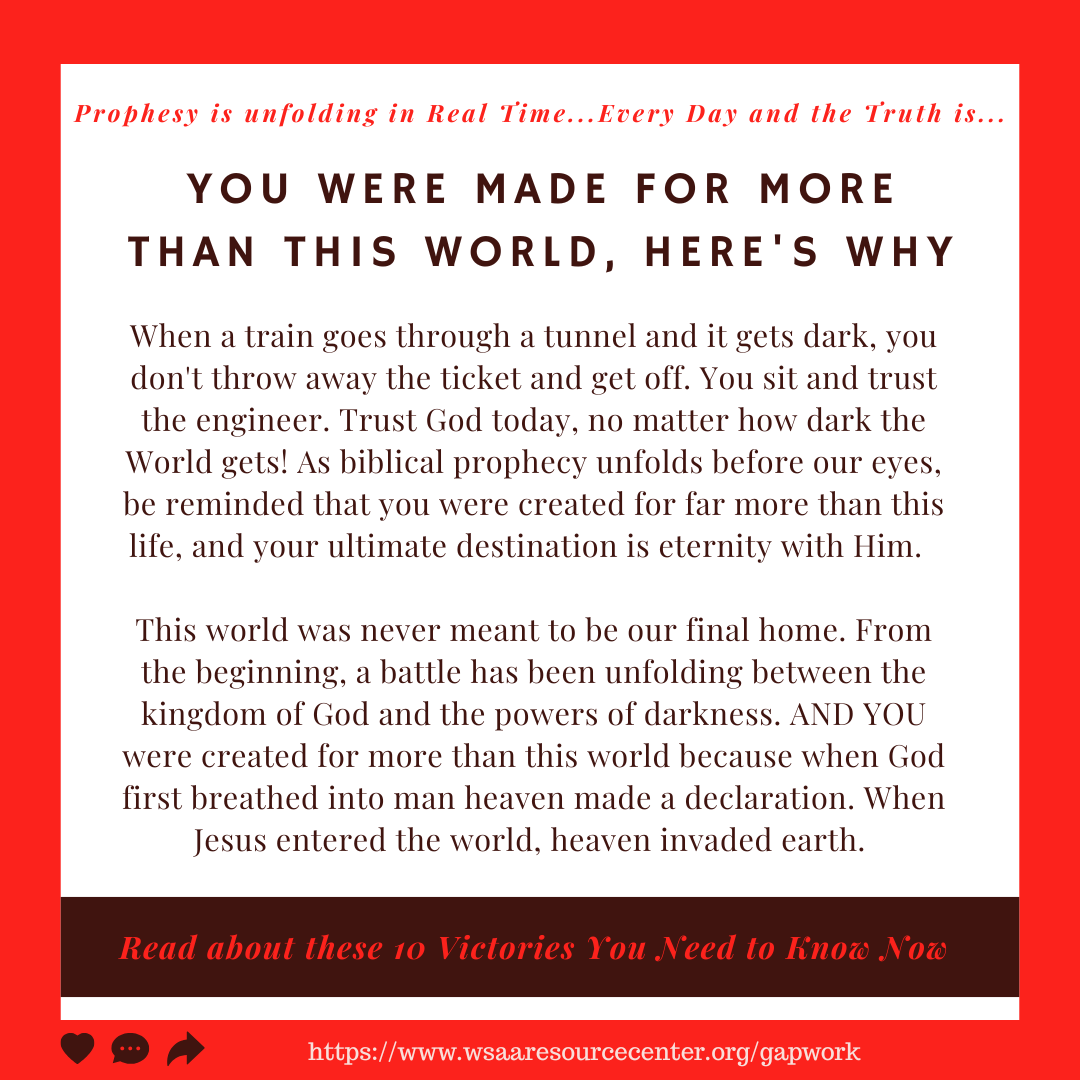 You Were Made for More Than This World, Here's Why