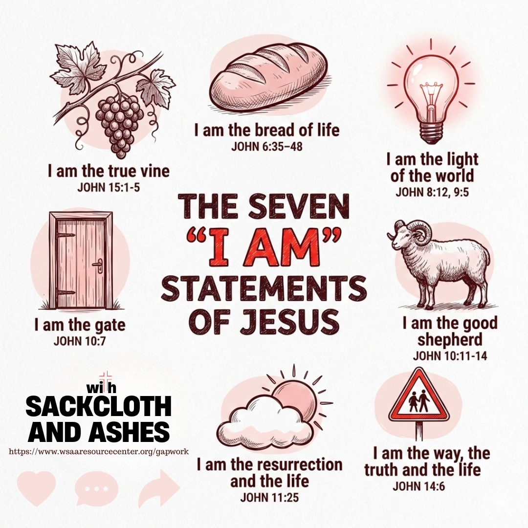 THE SEVEN “I AM” STATEMENTS OF JESUS