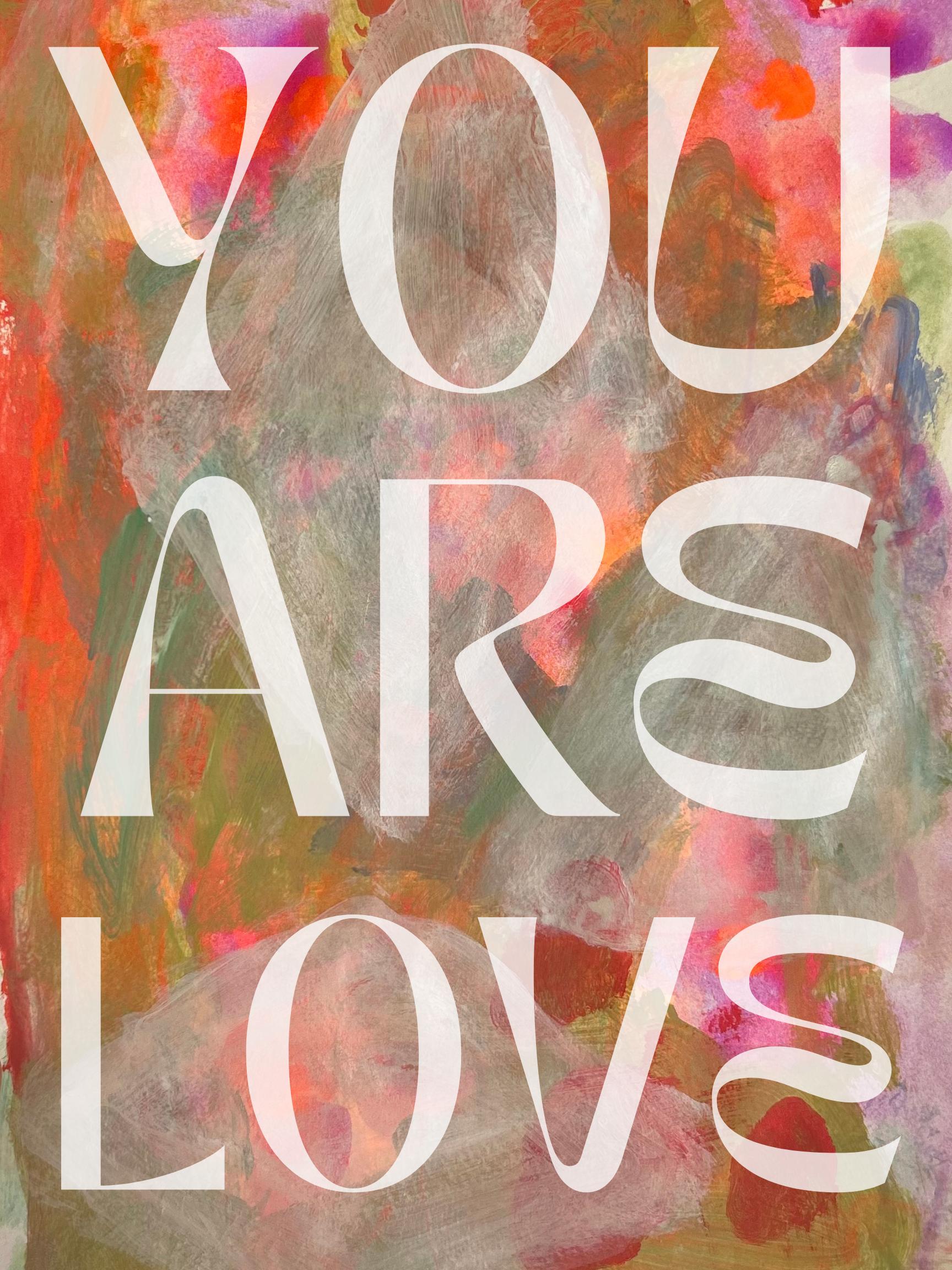 You Are Love