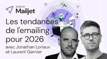 Les tendances de l’emailing pour 2026