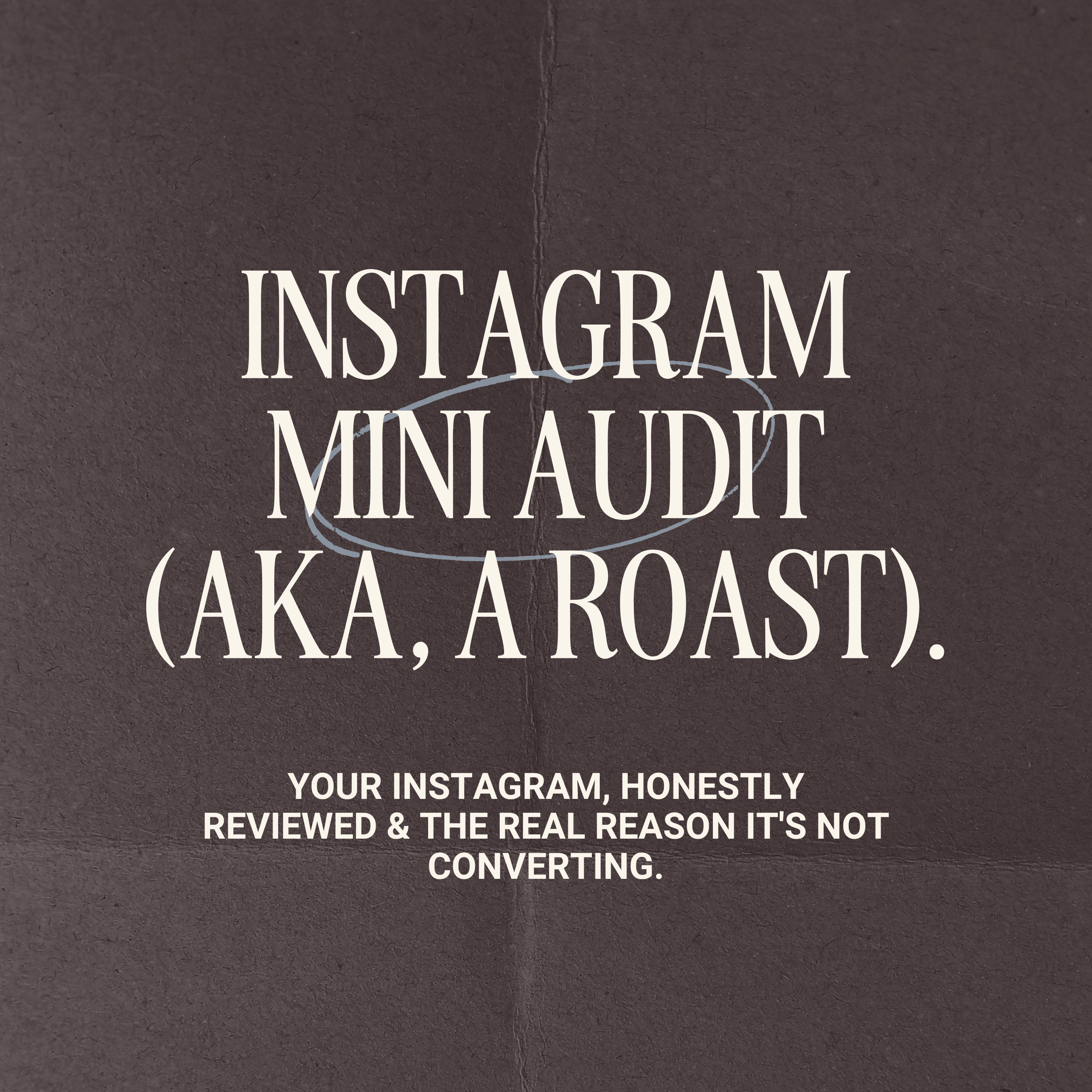 Instagram Mini Audit (AKA, A Roast.)