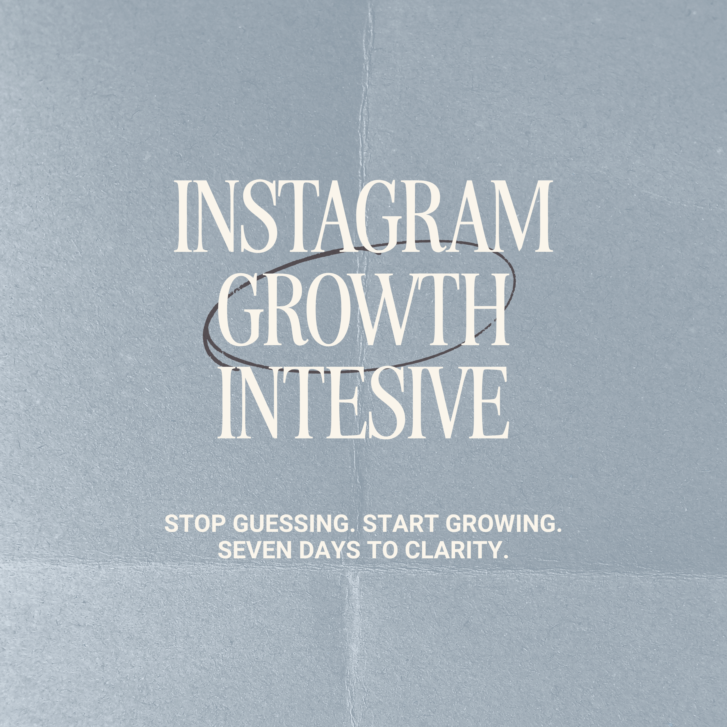 Instagram Growth Intensive