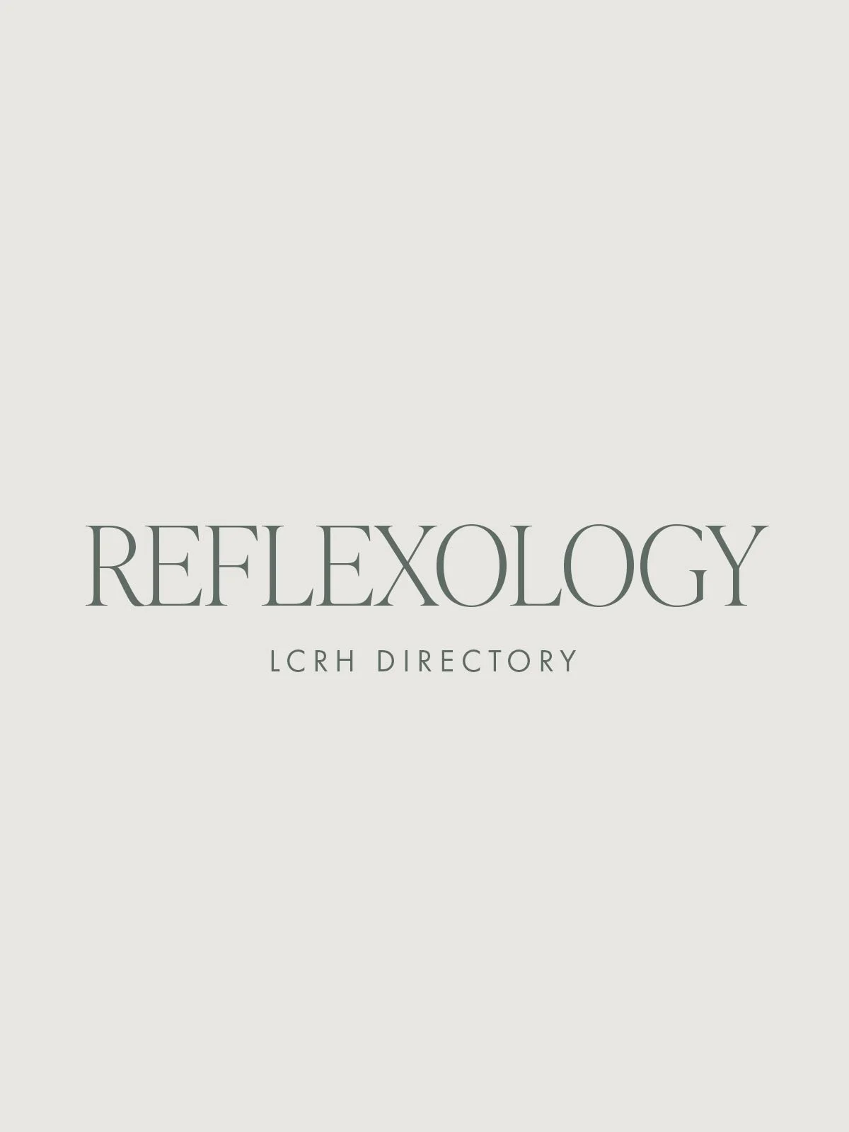 LCRH Partner Directory: Reflexology