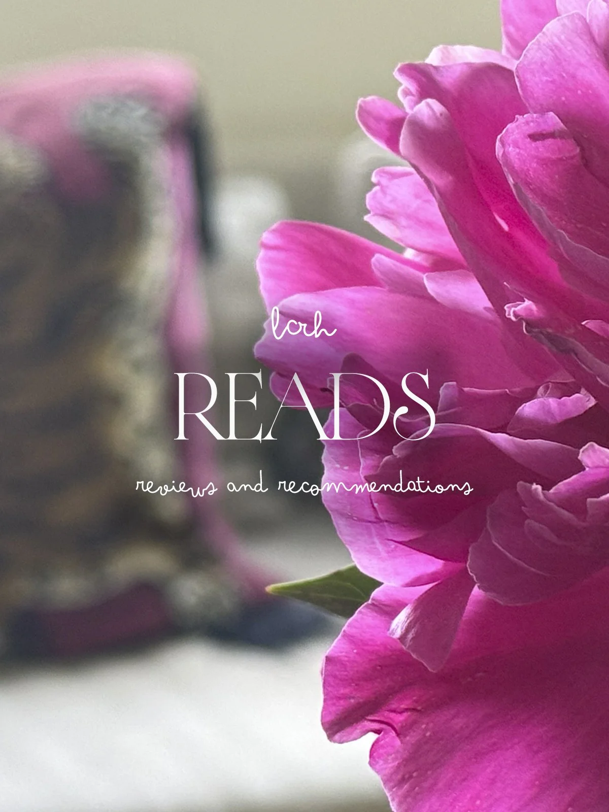 LCRH Reads - book ideas from our patient family