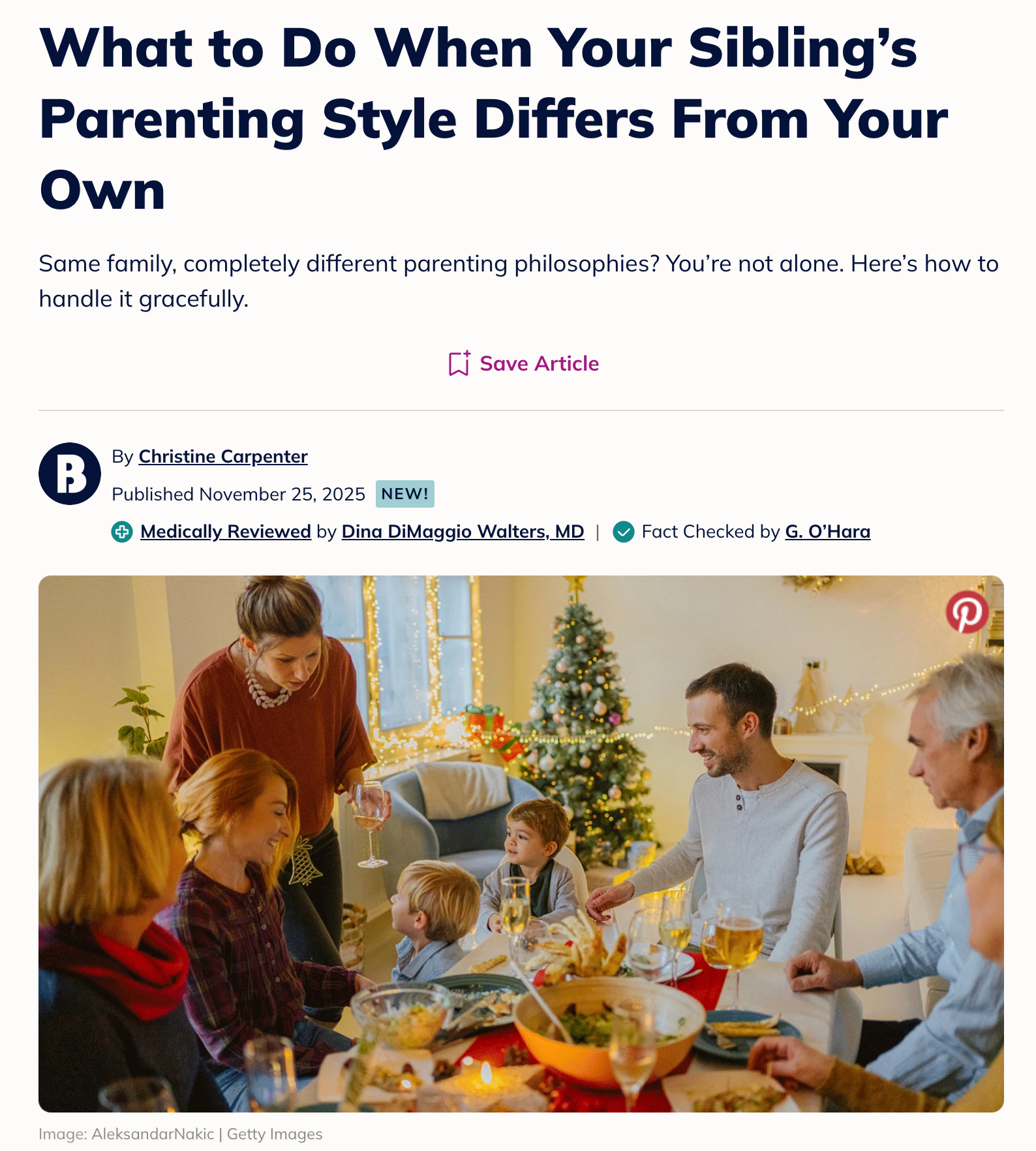   What to Do When Your Sibling’s Parenting Style Differs From Your Own The Bump / Christine Carpenter November 2025  