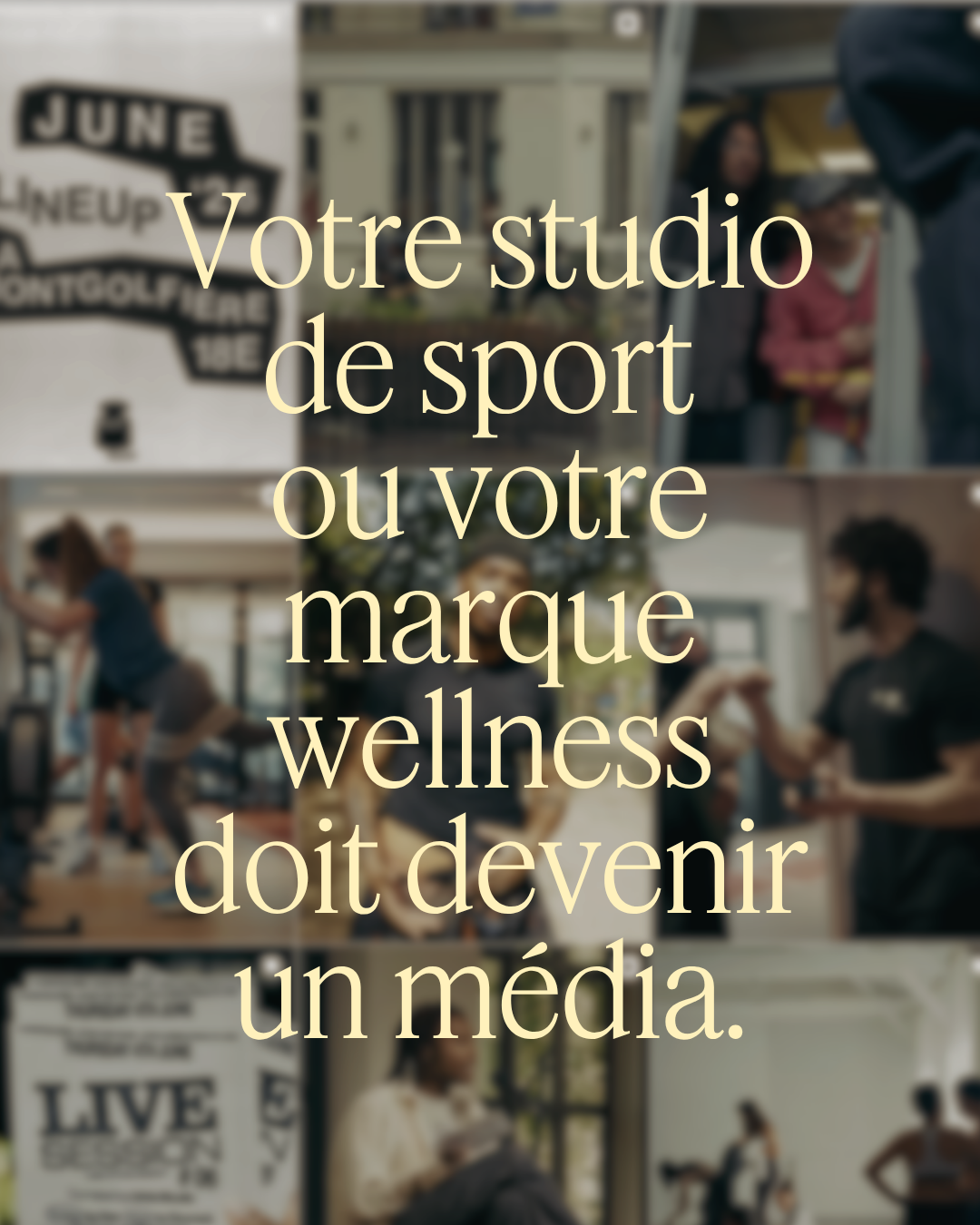 N°01 - Votre studio de sport ou votre marque wellness doit devenir un média.