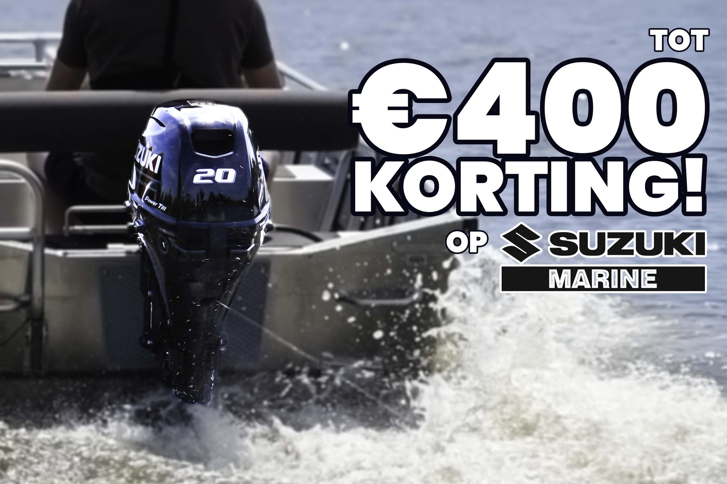Buitenboordmotor kopen met tot €400 korting? | Suzuki SummerFun Deals in Noord-Holland