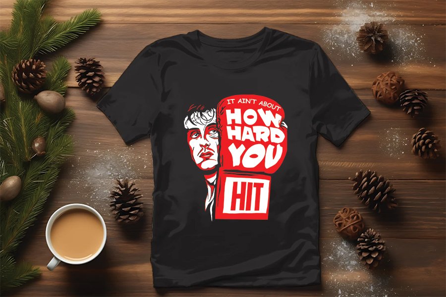 It Ain't About How Hard You Get Hit.jpg