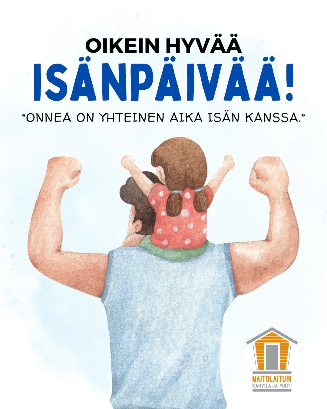 L&auml;mpim&auml;t is&auml;np&auml;iv&auml;onnittelut kaikille ja kaikenlaisille iseille! 💙✨

T&auml;n&auml;&auml;n Maitolaiturin perinteinen is&auml;np&auml;iv&auml;lounas 2025 klo 11-14. Tervetuloa ruokailemaan koko perheen voimin! 

#is&auml;np&a