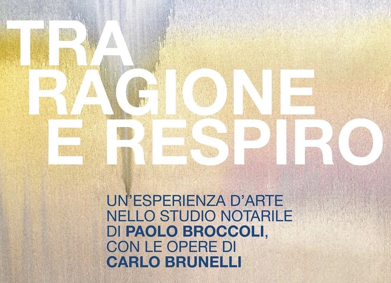 TRA RAGIONE E RESPIRO