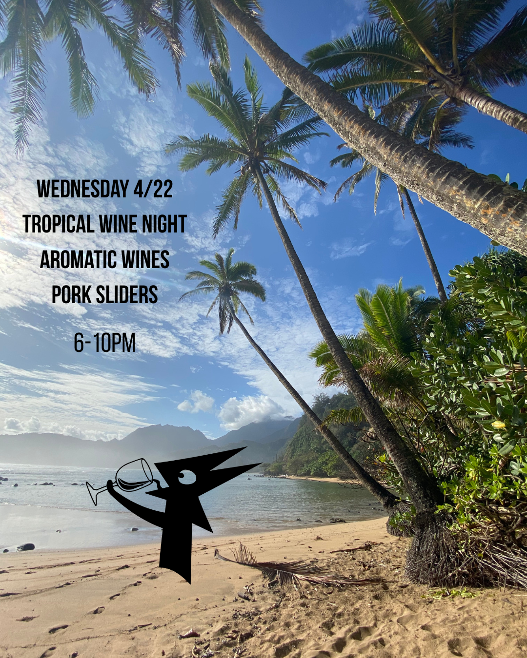 Tropical Wine night