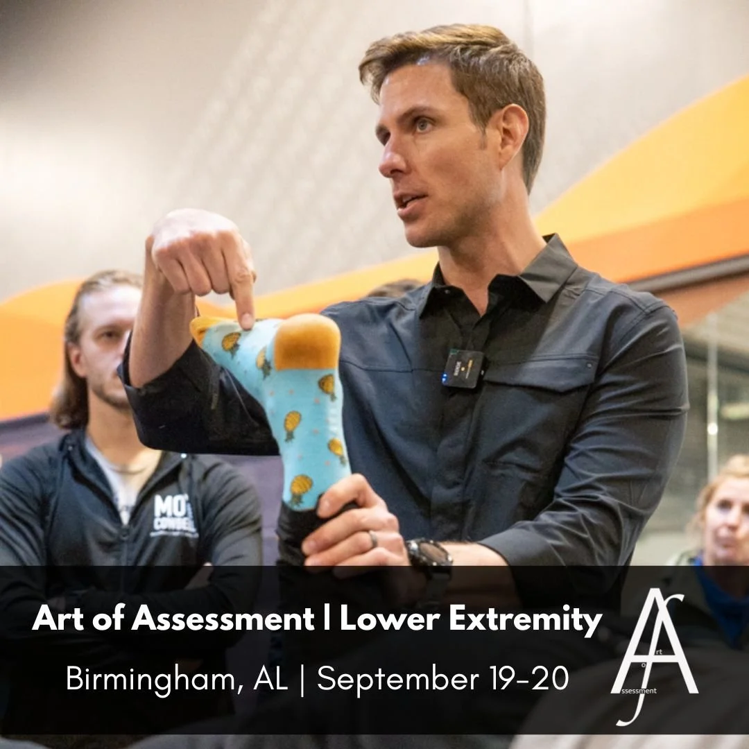 Art of Assessment | Lower Extremity (Birmingham)