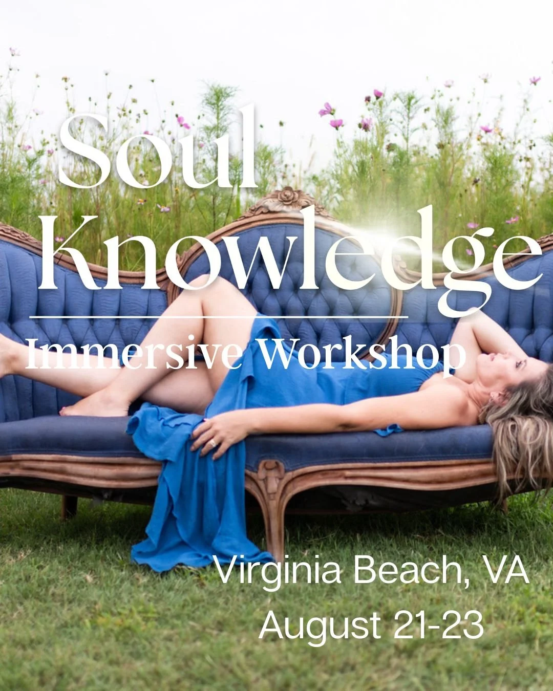 Soul Knowledge Immersive Workshop