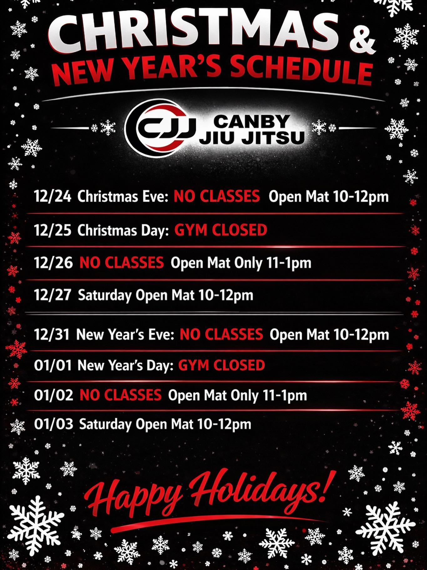🎄✨ Happy Holidays from Canby Jiu-Jitsu!
Enjoy your well-deserved rest, spend time with loved ones, and stay safe.
Thank you for being part of our Canby Jiu-Jitsu family🎉❤️