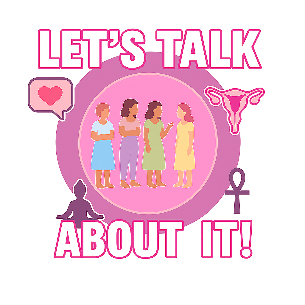 Let’s Talk About It!