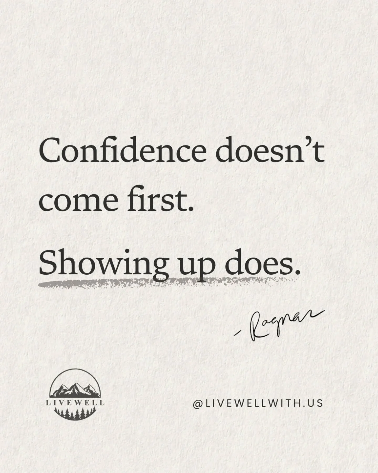 It doesn’t come from hyping yourself up.
It comes from doing the thing, even (and especially) when you’re unsure, and realizing you didn’t fall apart.
It’s not a feeling you wait for.
It’s a byproduct of behavior.
You