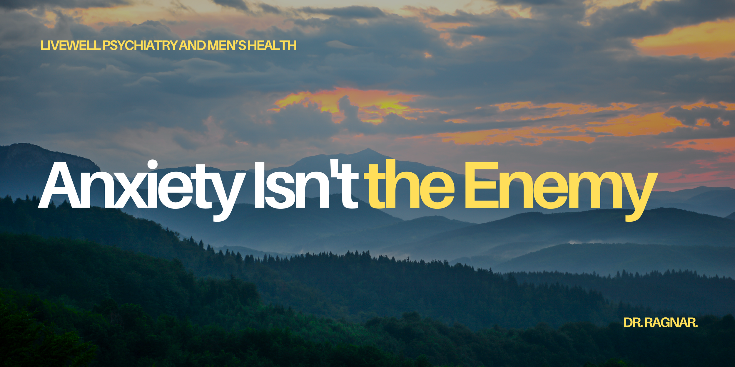 Anxiety Isn't the Enemy