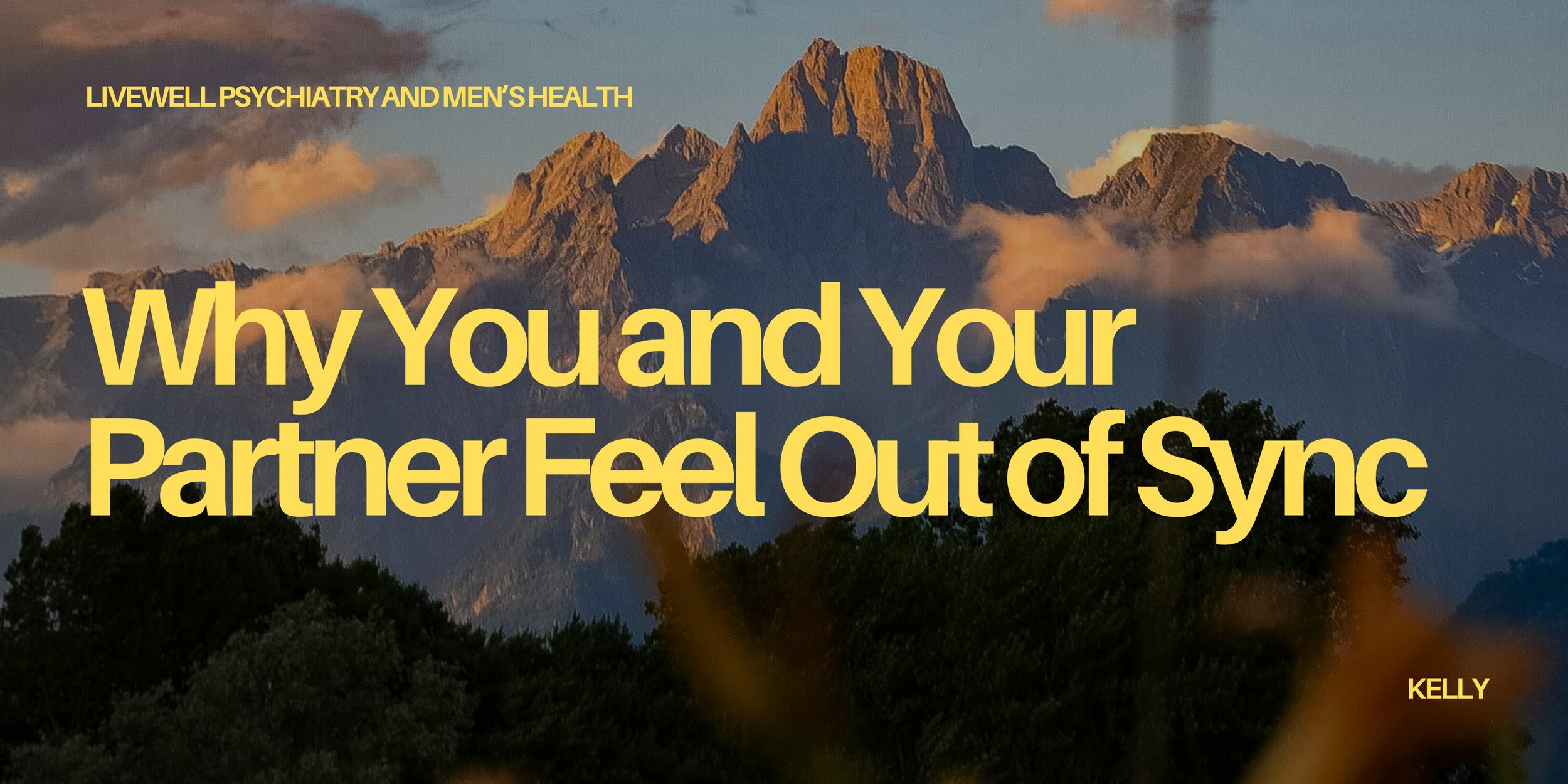 Why You and Your Partner Feel Out of Sync (Copy)