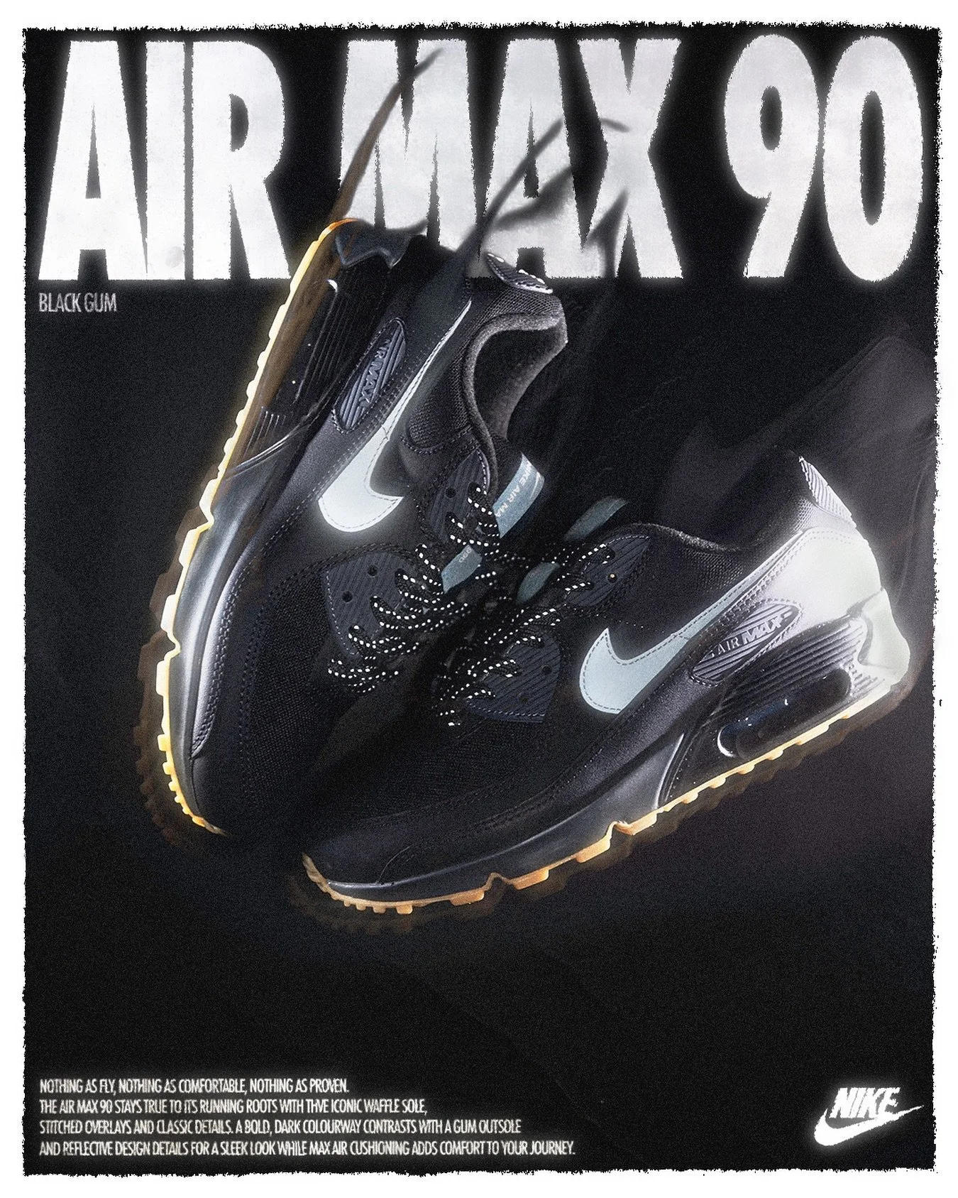 Nike Air Max 90 &ldquo;Black Gum&rdquo; poster design 

Any Air Max 90 fans out there? 
&bull;
&bull;
&bull;
&bull;
&bull;
&bull;
#graphicdesign #conceptart #nike #sneakers #sneakerart #photography #sneakerphotography #sneakerheads #kicks #airmaxalwa