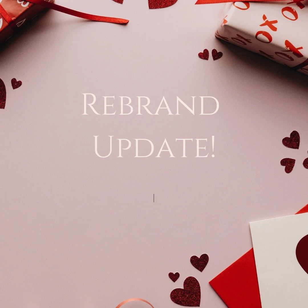 Happy V-Day all! 

I just wanted to jump on and give you a quick update. As I said in my New Year's post, we're currently in the midst of a rebrand (new name/website, etc.) and we're fast approaching our launch on 3/7/25! So, if you find that you're 
