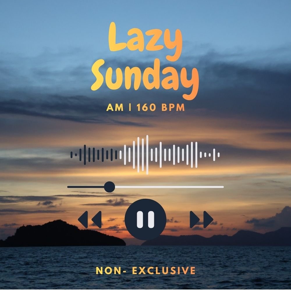 Lazy Sunday | Non-Exclusive