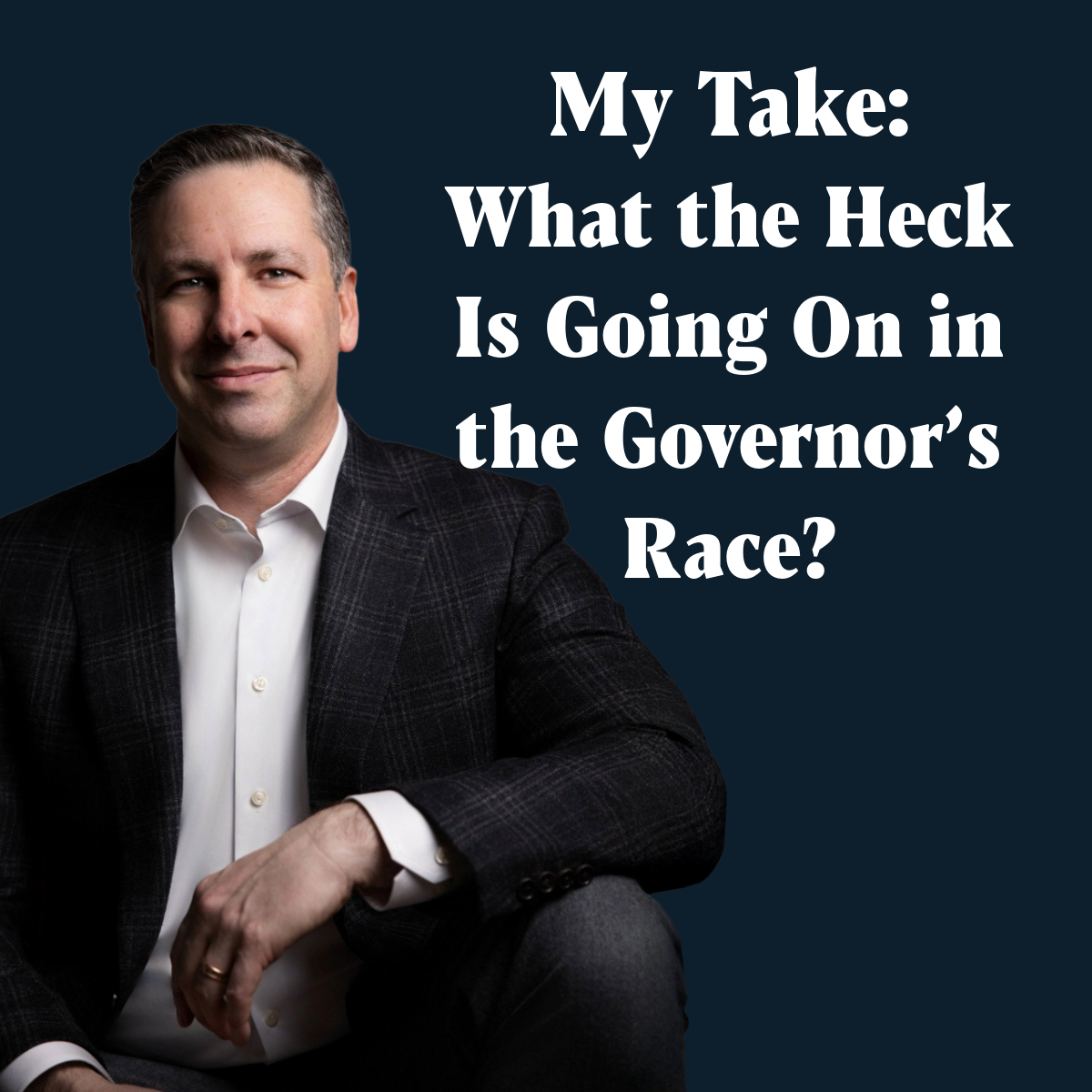 What the Heck is Going on With the California Governor's Race?