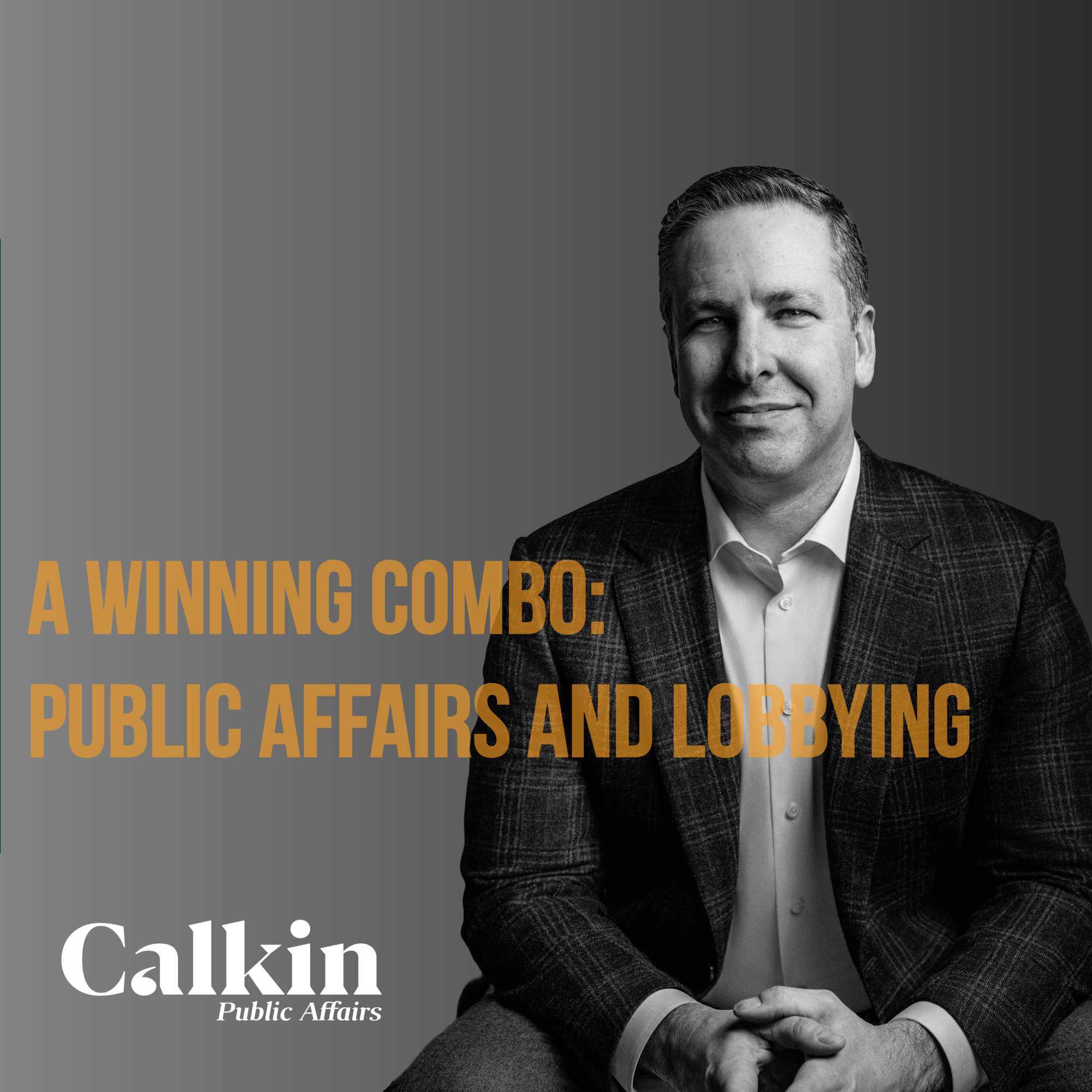 A Winning Combo: Public Affairs and Lobbying