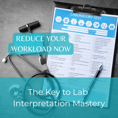 Why Smarter Lab Ordering is the Secret to Reducing Your NP Workload