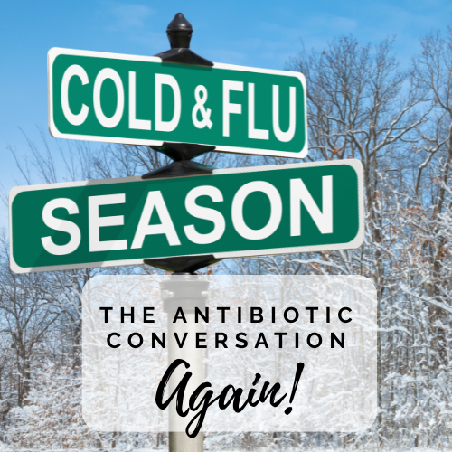 Dealing With Patients Demanding Antibiotics for a Cold?