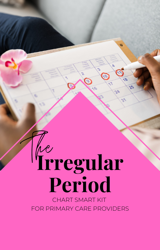 Irregular Menstruation Chart Smart Kit