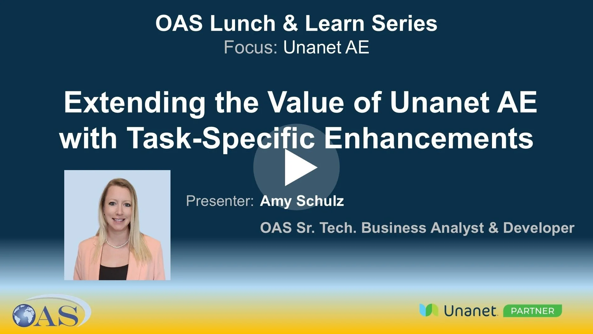Extending the Value of Unanet AE with Task-Specific Enhancements