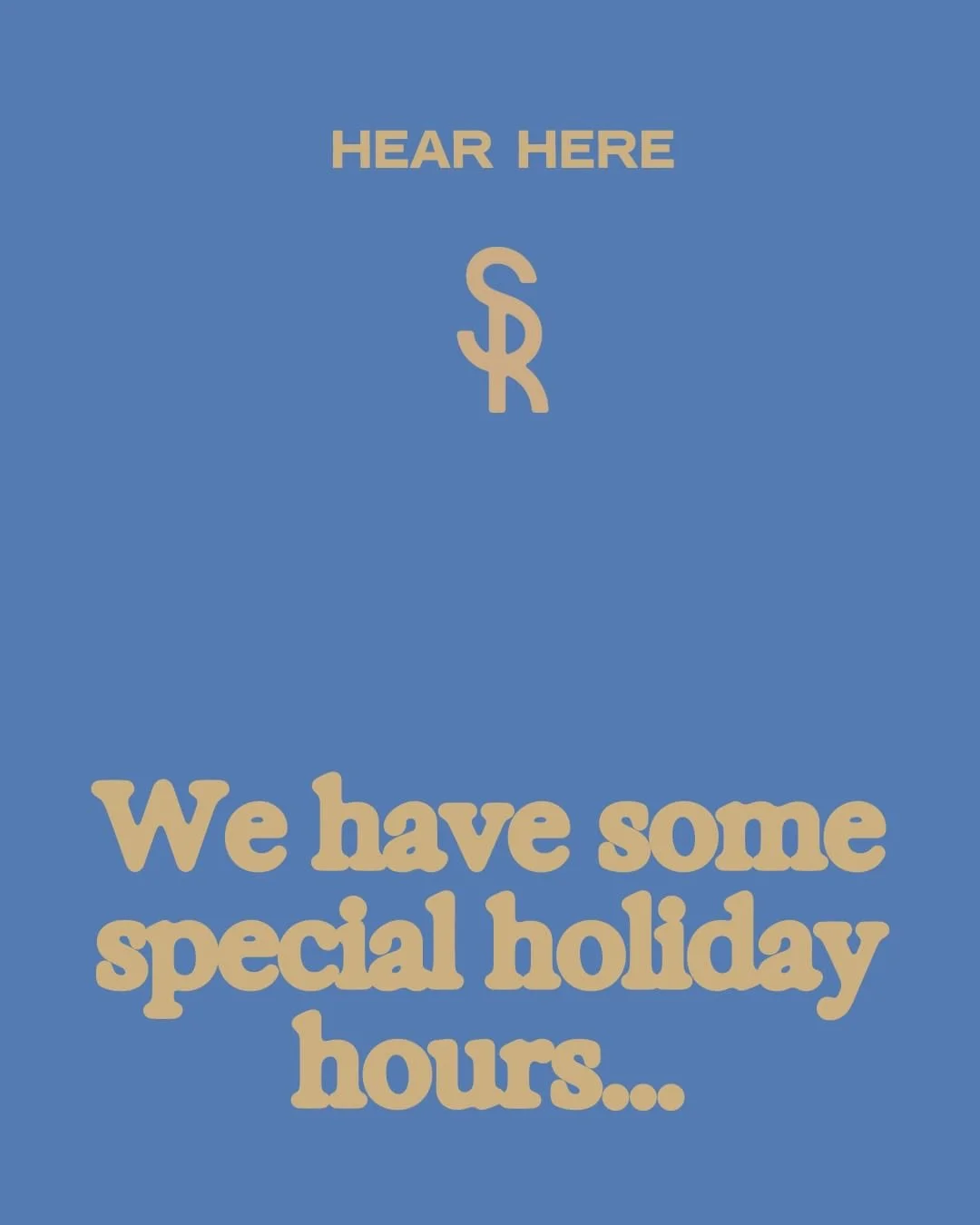 HOLIDAY HOURS

We&rsquo;re switching things up for the season. 
Opening on a few extra days, staying late where it matters, and making room for cozy gatherings, good friends, and great sound.

Holiday hours are listed above.
Come hear something and s