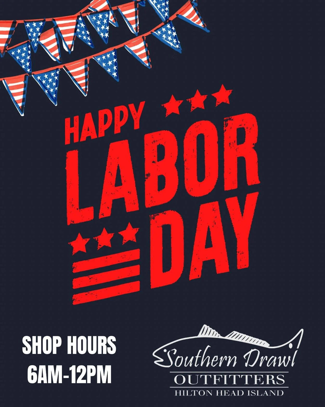 Come see us early on Labor Day before you hit the water! 

We&rsquo;ll be open 6am-12pm

#hiltonhead #labordayweekend