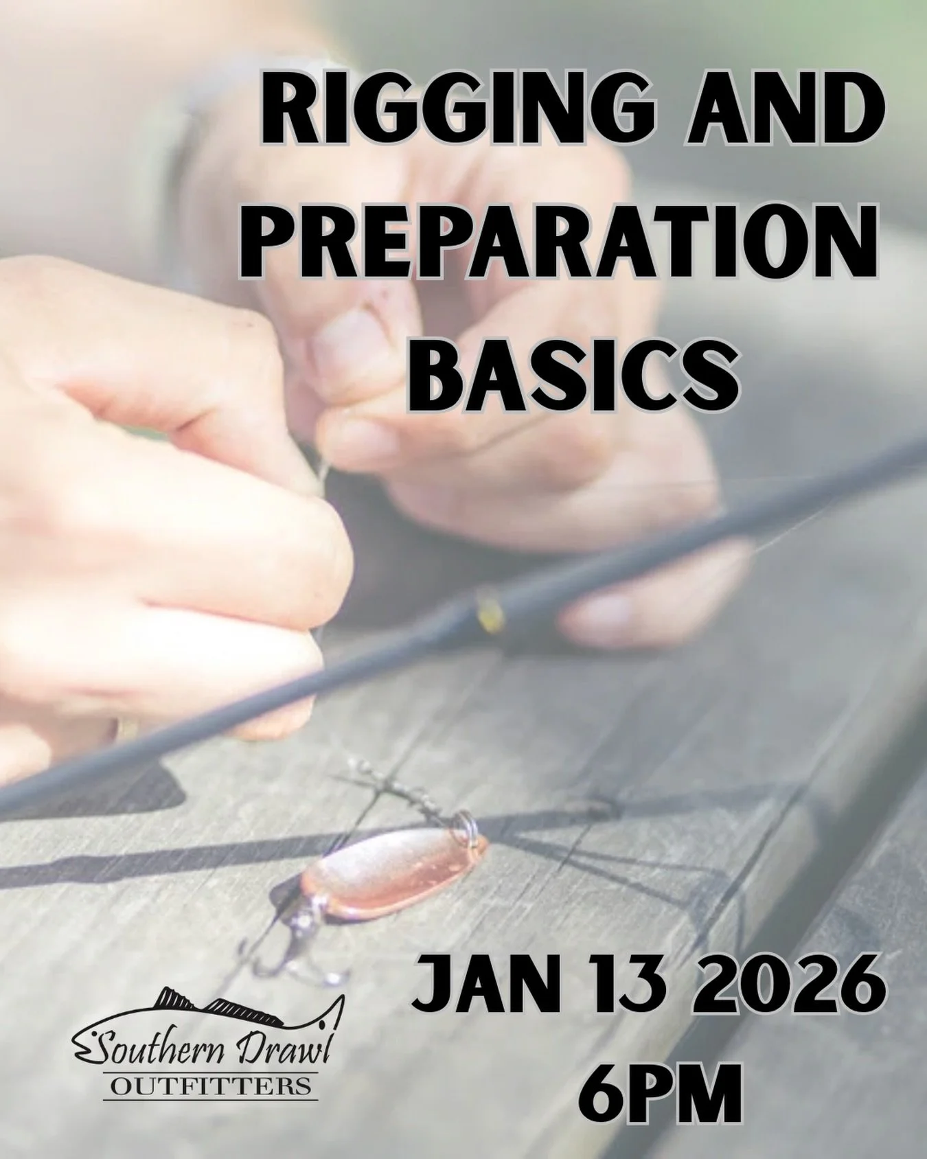 Join on Jan 13th us for a practical rigging and pre-trip preparation clinic focused on inshore fishing. We will cover leaders, knot selection, rigs, and simple preparation routines to help anglers fish more efficiently and confidently! All experience
