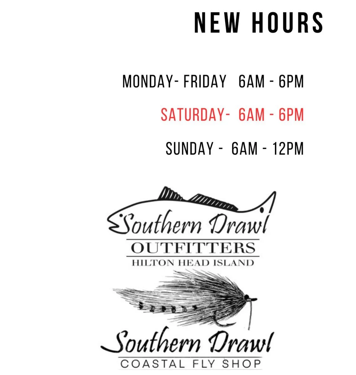 Saturdays just got longer.

Southern Drawl Outfitters &amp; Coastal Fly Shop is now open 6AM&ndash;6PM on Saturdays.

More time for bait, flies, tackle, and a little fishing talk before or after the tide. #SouthernDrawlOutfitters #LowcountryFishing #